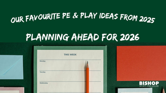 Bishop Sports Favourite PE and Play Ideas from 2025